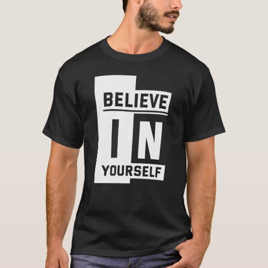 Believe in Yourself   T-shirt (Voorkant)
