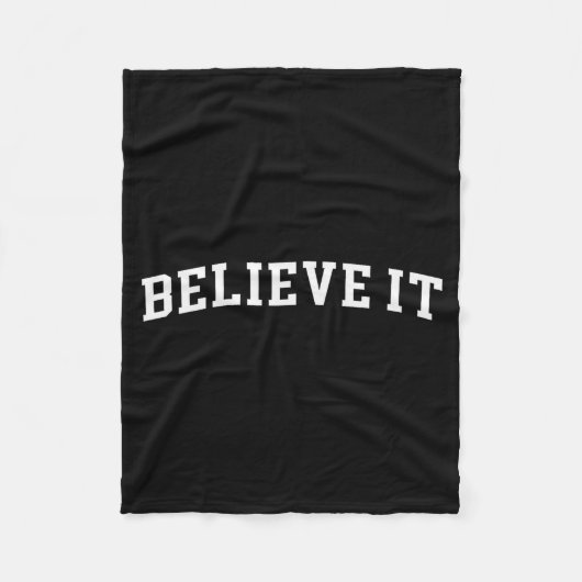 Believe It  Fleece Deken (Voorkant)