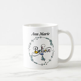 Believe Koffiemok