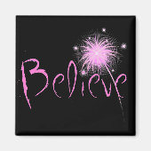 Believe Magneet (Voorkant)