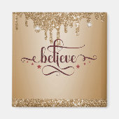 Believe Magneet (Voorkant)