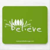 Believe Mousepad Muismat (Voorkant)