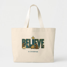 Believe Nativity Grote Tote Bag
