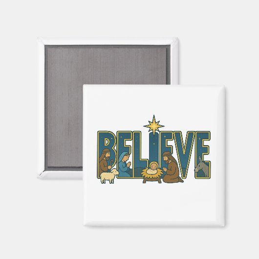 Believe nativity  magneet (Voorkant / Achterkant)