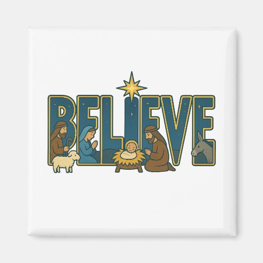 Believe nativity  magneet (Voorkant)