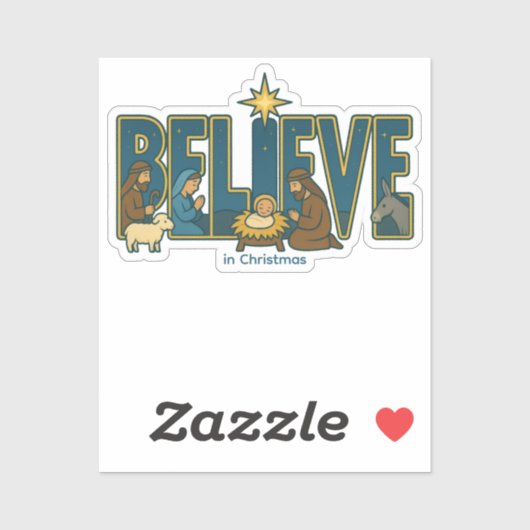 Believe Nativity Sticker (Vel)