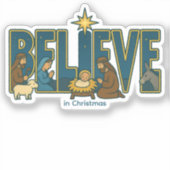 Believe Nativity Sticker (Voorkant)