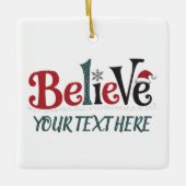 Believe Personalized Christmas Party Family  Keramisch Ornament (Voorkant)