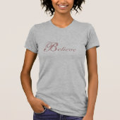 Believe Petite T-shirt (Voorkant)