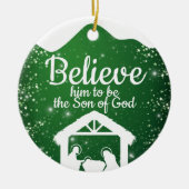 Believe, religious Christmas Nativity Scene ⛪️ 🎄 Keramisch Ornament (Voorkant)