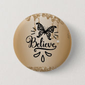 Believe Ronde Button 5,7 Cm (Voorkant)