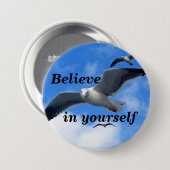 Believe_ Ronde Button 7,6 Cm (Voorkant /achterkant)