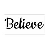 Believe Rubberstempel (Afrduk)