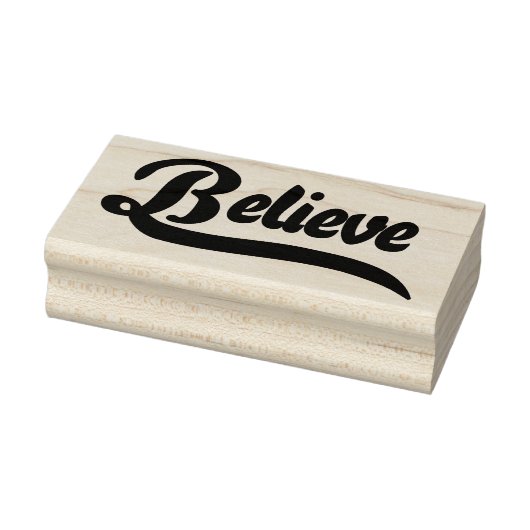 Believe Rubberstempel (Stempel)