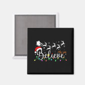 Believe Santa Claus Believe Christmas Matching Paj Magneet (Voorkant / Achterkant)