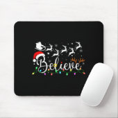 Believe Santa Claus Believe Christmas Matching Paj Muismat (Met muis)
