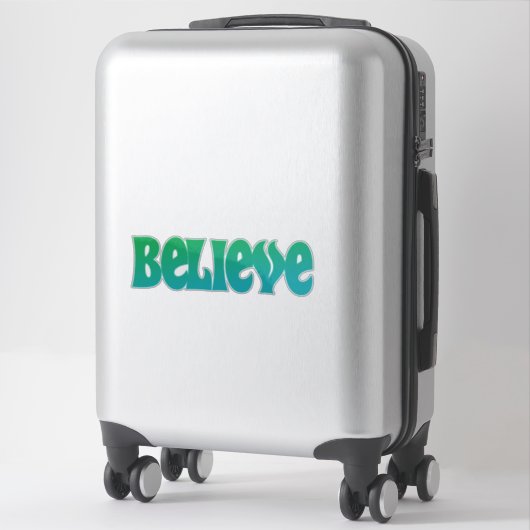 Believe Sticker (Koffer)