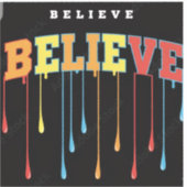 Believe Sticker (Voorkant)