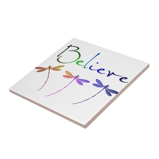 Believe Tegeltje (Zijkant)