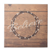 Believe Tegeltje (Voorkant)