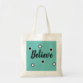 Believe Tote Bag (Voorkant)