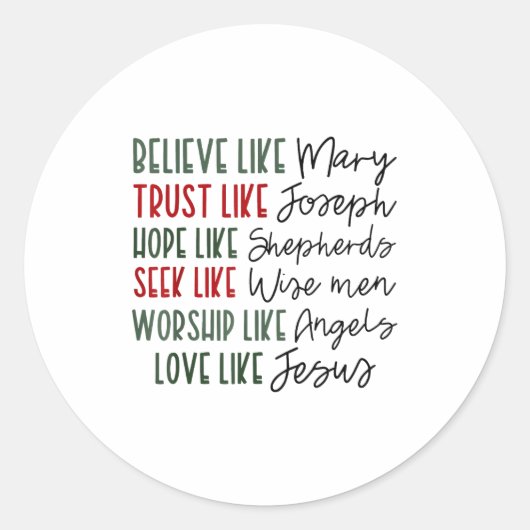 Believe Trust Hope Seek Like Shepherds Christian C Ronde Sticker (Voorkant)