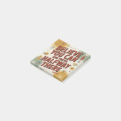Believe You Can And You're Halfway There Post-it® Notes (Schuin)
