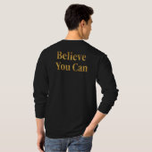 Believe You Can – Gold Lettering Motivational Long T-shirt (Achterkant volledig)
