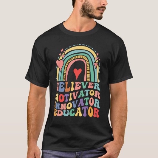 Believer Motivator Innovator Educator Retro Teache T-shirt (Voorkant)