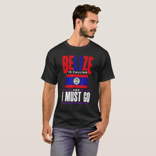 Belize Belizean Belize noemt de vlag Belize en T-shirt (Voorkant volledig)