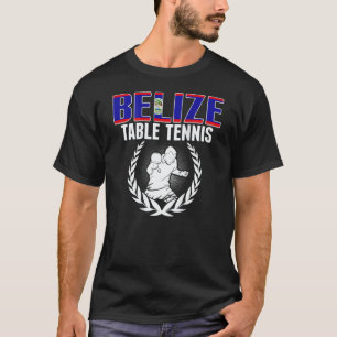 Belize Tafeltennis Belizaanse Ping Pong Team Onde T-shirt