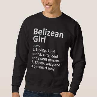BELIZEAN MEISJE BELIZE Gift Grappig Land Home Root Trui
