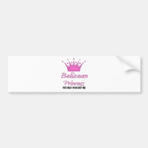 Belizean Princess Bumpersticker