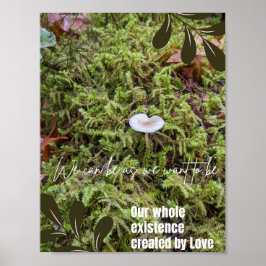Belknap Mushroom met Universal Love Quote Poster