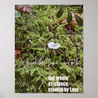 Belknap Mushroom met Universal Love Quote Poster