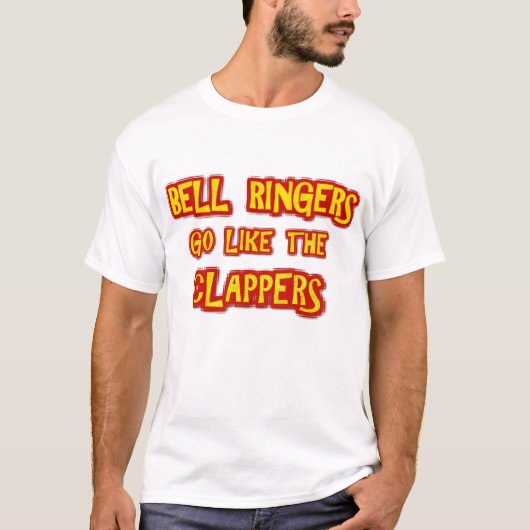 Bell Ringers gaan als de klappers T-shirt (Voorkant)