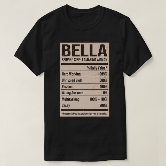 Bella Nutrition Facts Name Nickname Alias Title Fr T-shirt (Design voorkant)