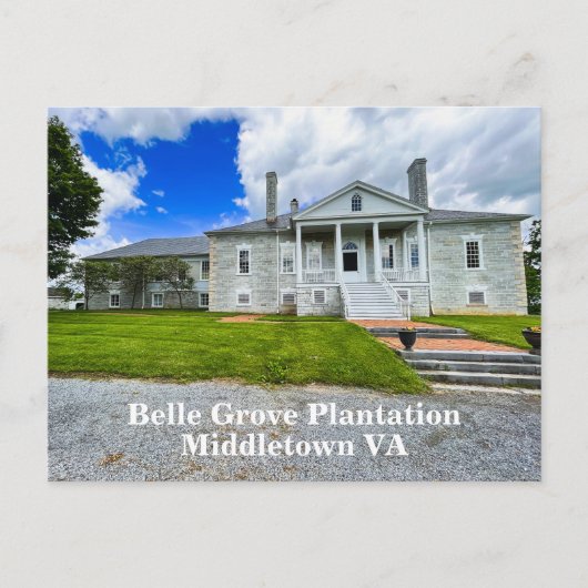 Belle Grove Plantation Middletown VA Briefkaart (Voorkant)