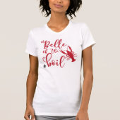Belle of the Boil Tee Shirt (Voorkant)
