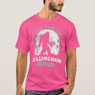 Bellingham respecteert de lokale bevolking Sasquat T-shirt