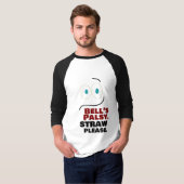 Bell's Palsy — Straw alsjeblieft — T-shirt (Voorkant volledig)