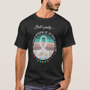 Bells Palsy Warrior T-shirt