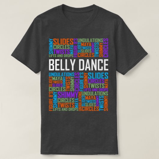 Belly Dance Woorden T-shirt (Design voorkant)