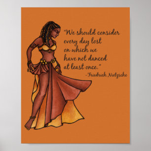 Belly Dancer Quote Dance elke dag Poster