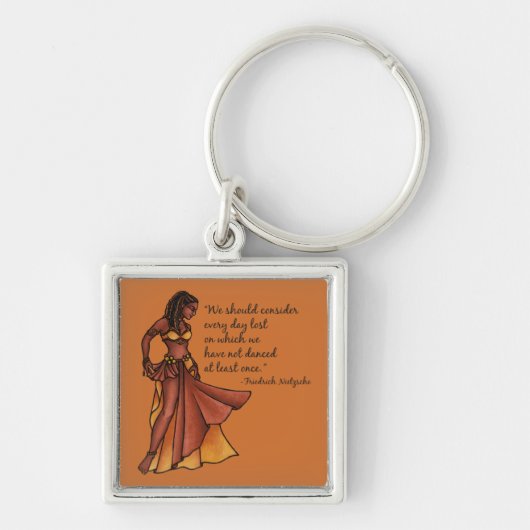 Belly Dancer Quote Dance Sleutelhanger (Voorkant)