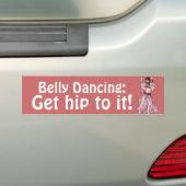 Belly Dancing Bumpersticker (Op auto)