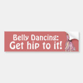 Belly Dancing Bumpersticker (Voorkant)