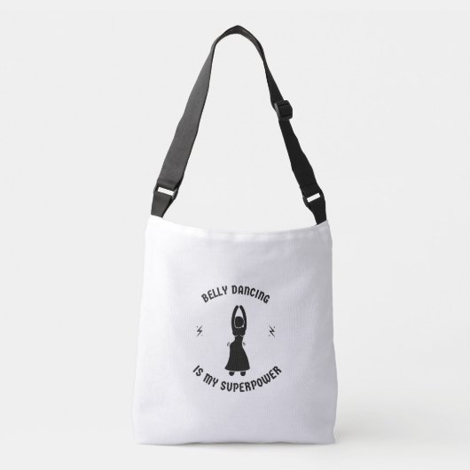 Belly dancing my superpower crossbody tas (Voorkant)