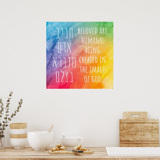Beloed zijn mensen - Hebrew Pirkei Avot regenboog Poster (Keuken)
