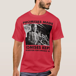 Beloften houden Harold Washington T-shirt